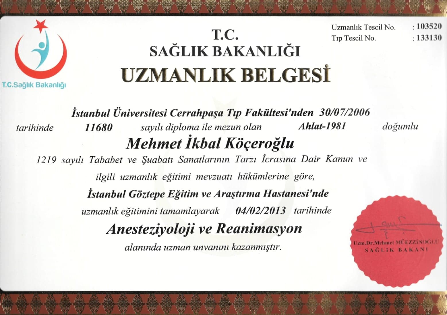 Facharztdiplom Anästhesiologie & Reanimation – Türkei (2013)